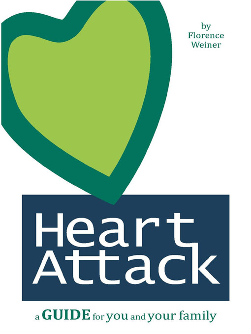 Title details for Heart Attack by Florence Weiner - Available